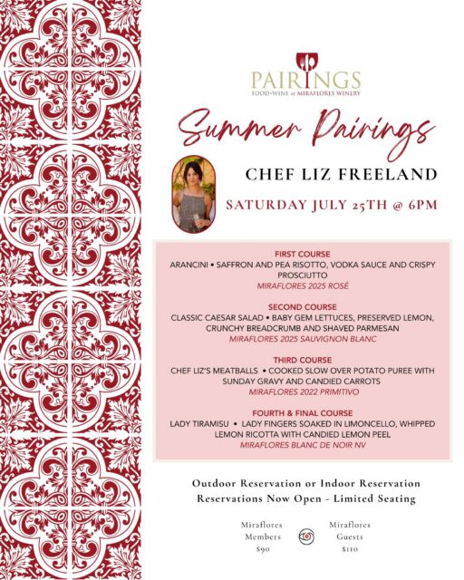 An unforgettable summer evening awaits. 🍷✨ Join us Saturday, July 25 at 6 PM for a four-course pairing dinner featuring Chef Liz Freeland, with every course perfectly paired with Miraflores wines.

✨ Limited seating available. Reserve your table today!

#MirafloresWinery
#SummerPairings 
#WineDinner 
#Placerville 
#ElDoradoWineCountry 
#CaliforniaWine 
#WinePairing