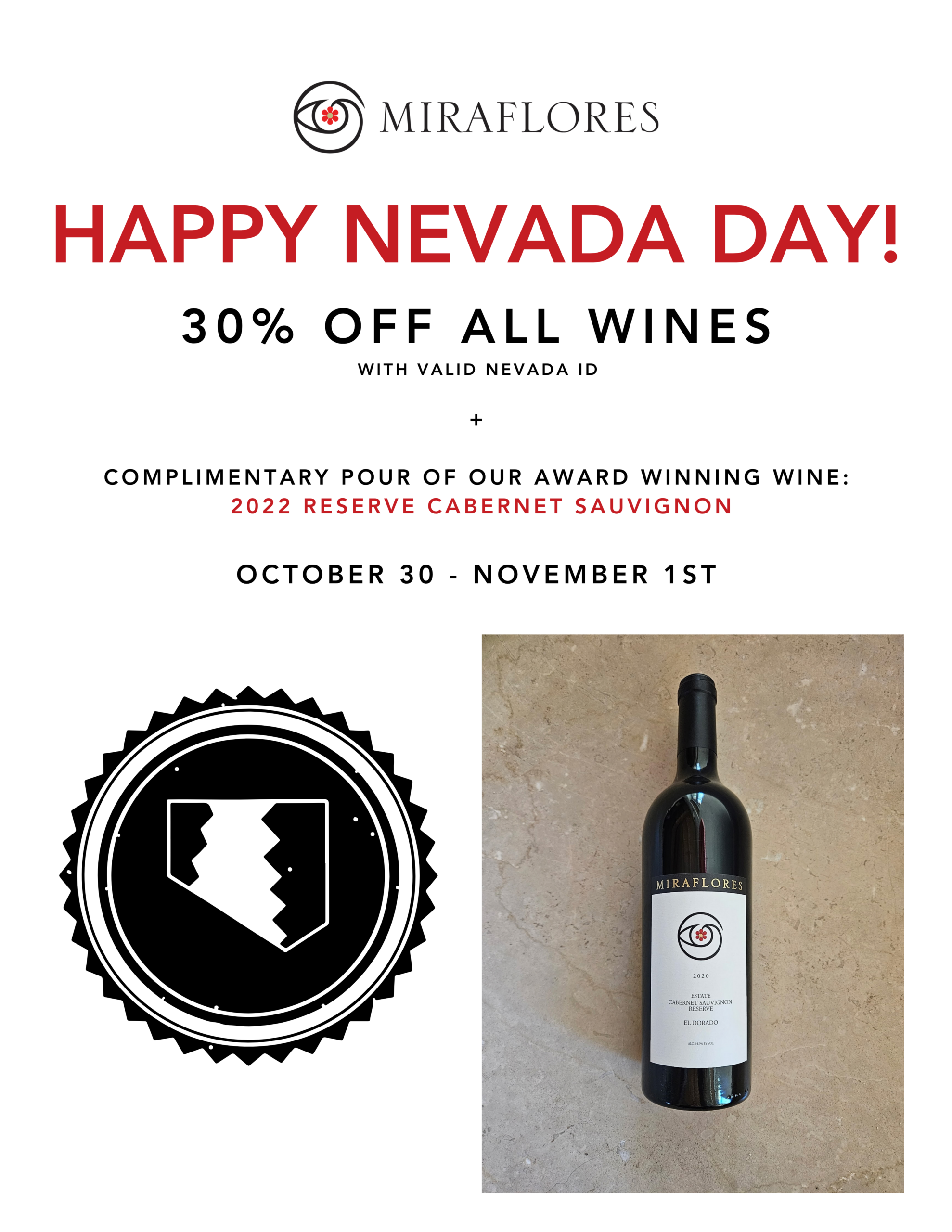 Miraflores Winery Nevada Day 2026 special offering 30% off all wines with valid Nevada ID and a complimentary wine pour.